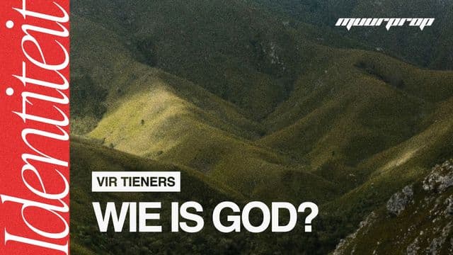 Identiteit | Wie is God? (Tieners)