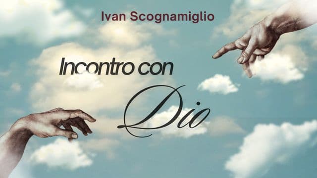 Incontro con Dio