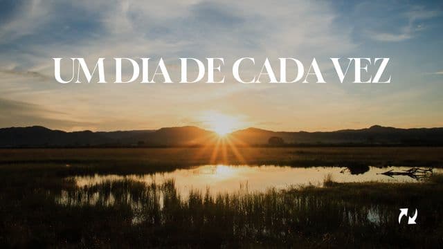 Um dia de cada vez