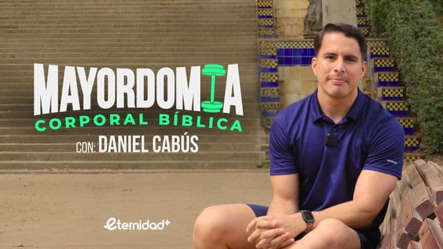 Mayordomía Corporal Bíblica