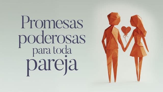 Promesas Poderosas Para Toda Pareja