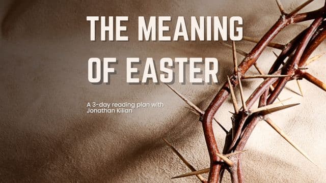 The Meaning of Easter