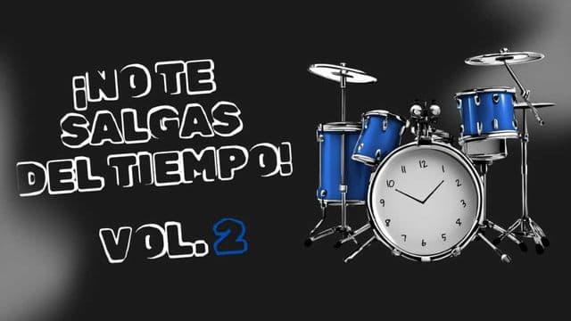 ¡No Te Salgas Del Tiempo! Vol 2
