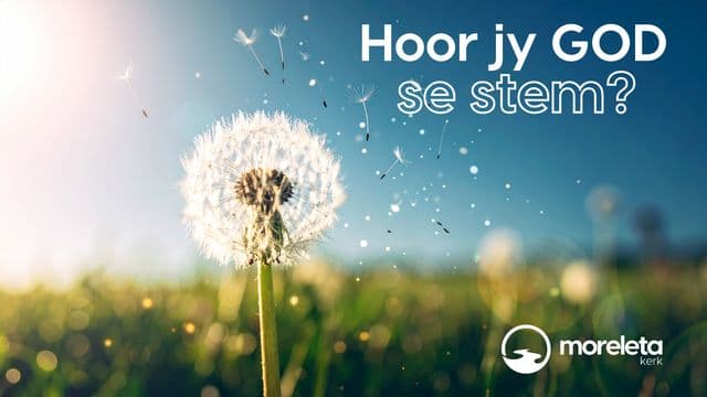 Hoor jy God se stem?