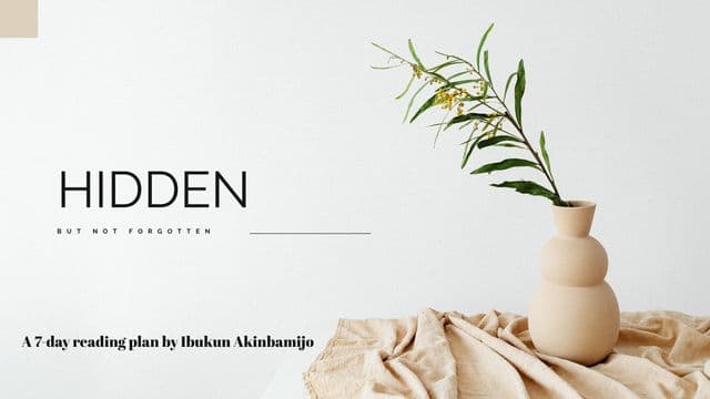 Hidden but Not Forgotten