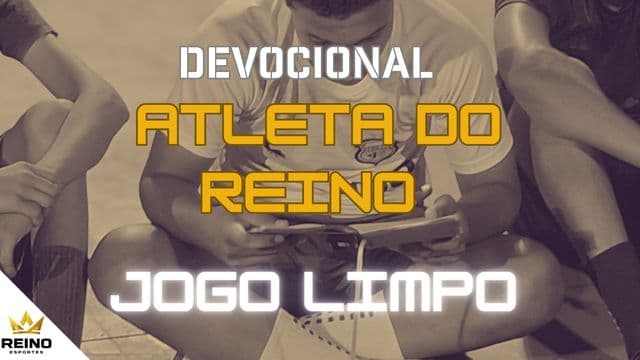 Atleta do Reino - Jogo Limpo