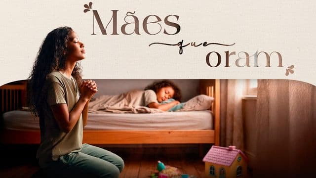 Mães que Oram