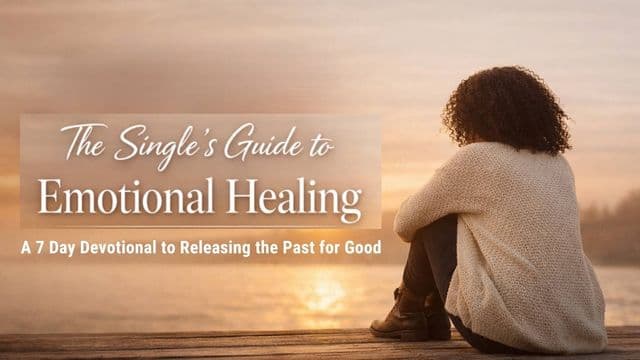 The Single’s Guide to Emotional Healing