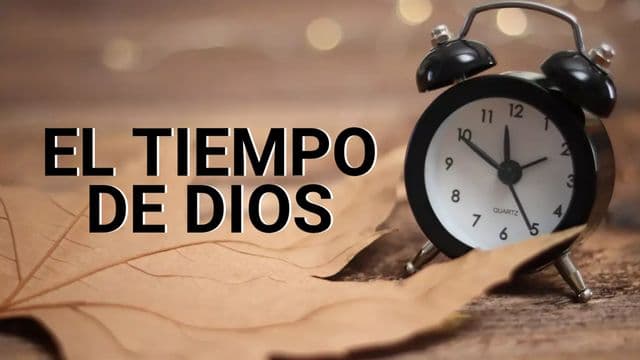 El Tiempo De Dios