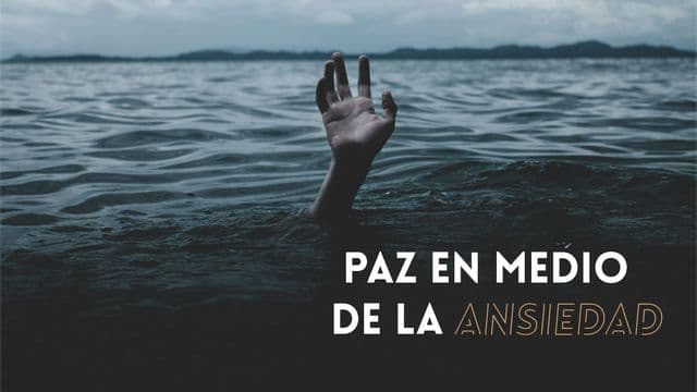 Paz En Medio De La Ansiedad