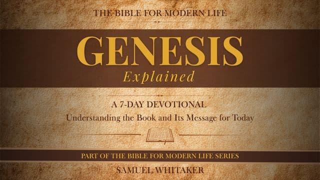 GENESIS EXPLAINED