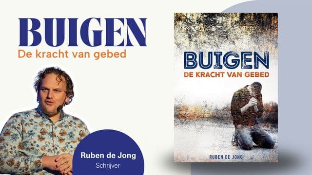 Buigen. De kracht van gebed