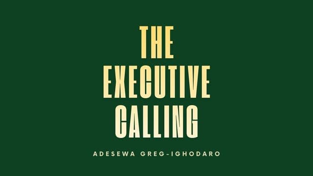 The Executive Calling