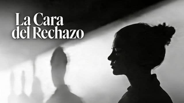 La Cara del Rechazo