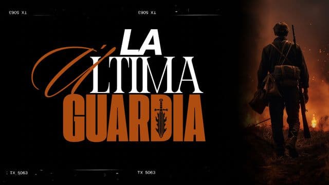 La Última Guardia