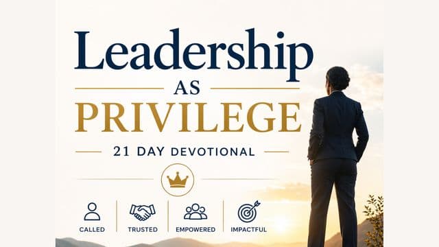 Leadership as a Privilege