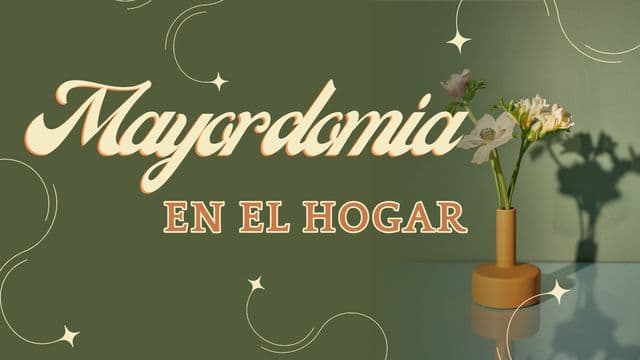 Mayordomía en El Hogar