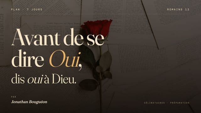 Avant de se dire Oui, dis Oui à Dieu