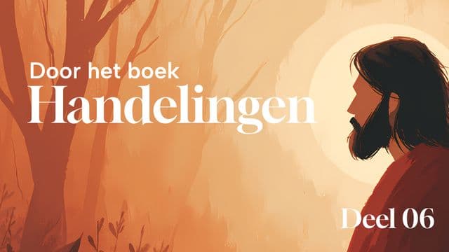 Door het boek Handelingen 6 en 7 met Paul Visser