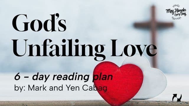God’s Unfailing Love