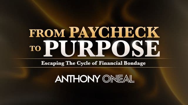 From Paycheck to Purpose: Escaping the Cycle of Financial Bondage