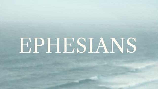 Ephesians