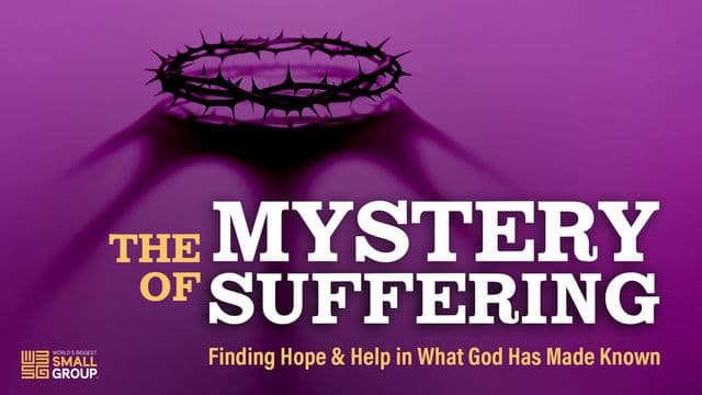 The Mystery of Suffering