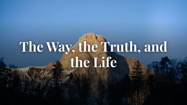 The Way, the Truth, and the Life, With Eric Célérier