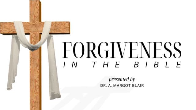 Forgiveness in the Bible