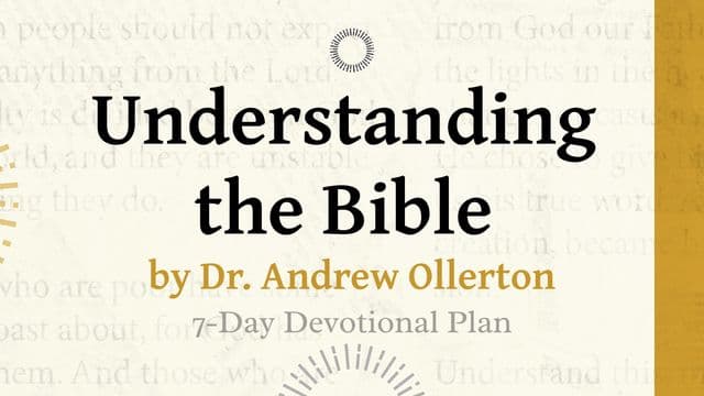 Understanding the Bible by Dr. Andrew Ollerton