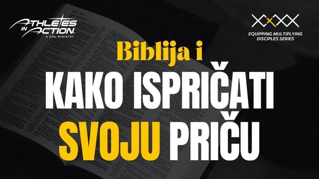 Biblija I Kako Ispričati Svoju Priču