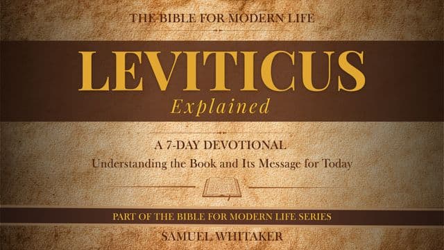 LEVITICUS EXPLAINED