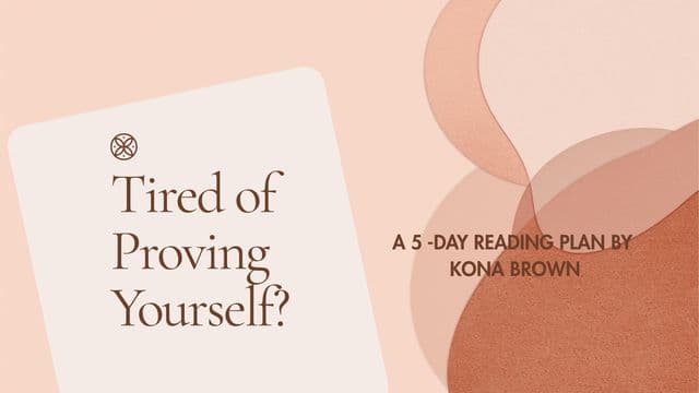 Tired of Proving Yourself?