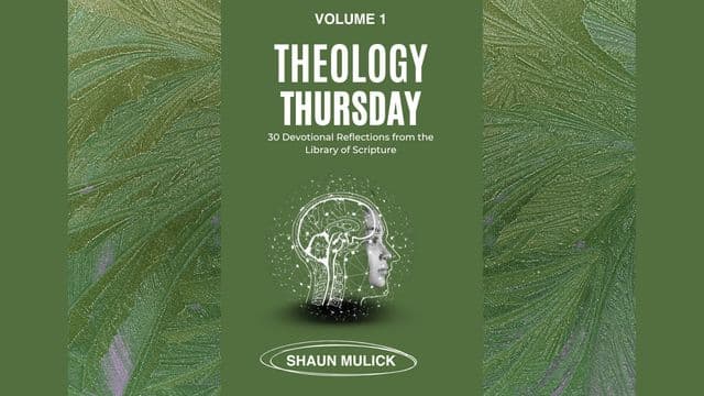 Theology Thursday - Volume 1