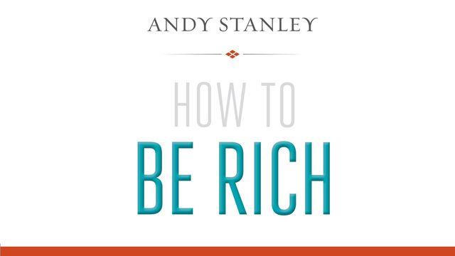 How To Be Rich Devotional