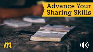 Advance Your Sharing Skills 1 Corinthians 2:2 King James Version
