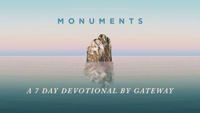 Monuments - a 7 Day Devotional by GATEWAY