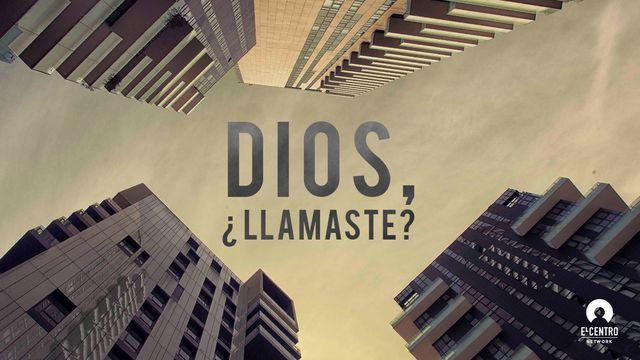 Dios, ¿llamaste? 