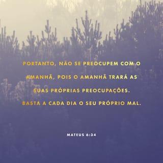 Mateus 6:34 NTLH