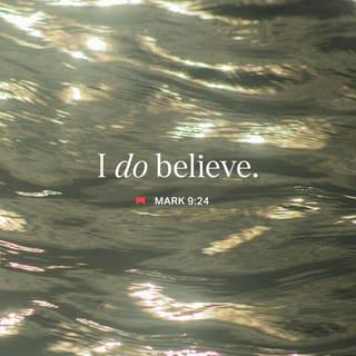 Mark 9:23-42 - Jesus said to him, “If you can believe, all things are possible to him who believes.”
Immediately the father of the child cried out and said with tears, “Lord, I believe; help my unbelief!”
When Jesus saw that the people came running together, He rebuked the unclean spirit, saying to it: “Deaf and dumb spirit, I command you, come out of him and enter him no more!” Then the spirit cried out, convulsed him greatly, and came out of him. And he became as one dead, so that many said, “He is dead.” But Jesus took him by the hand and lifted him up, and he arose.
And when He had come into the house, His disciples asked Him privately, “Why could we not cast it out?”
So He said to them, “This kind can come out by nothing but prayer and fasting.”

Then they departed from there and passed through Galilee, and He did not want anyone to know it. For He taught His disciples and said to them, “The Son of Man is being betrayed into the hands of men, and they will kill Him. And after He is killed, He will rise the third day.” But they did not understand this saying, and were afraid to ask Him.

Then He came to Capernaum. And when He was in the house He asked them, “What was it you disputed among yourselves on the road?” But they kept silent, for on the road they had disputed among themselves who would be the greatest. And He sat down, called the twelve, and said to them, “If anyone desires to be first, he shall be last of all and servant of all.” Then He took a little child and set him in the midst of them. And when He had taken him in His arms, He said to them, “Whoever receives one of these little children in My name receives Me; and whoever receives Me, receives not Me but Him who sent Me.”

Now John answered Him, saying, “Teacher, we saw someone who does not follow us casting out demons in Your name, and we forbade him because he does not follow us.”
But Jesus said, “Do not forbid him, for no one who works a miracle in My name can soon afterward speak evil of Me. For he who is not against us is on our side. For whoever gives you a cup of water to drink in My name, because you belong to Christ, assuredly, I say to you, he will by no means lose his reward.

“But whoever causes one of these little ones who believe in Me to stumble, it would be better for him if a millstone were hung around his neck, and he were thrown into the sea.
