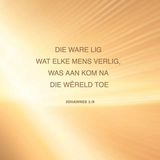 JOHANNES 1:9-10 AFR83