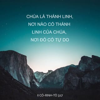 II Cô-rinh-tô 3:17-18 VIE1925