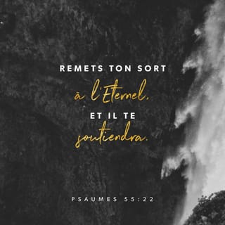 Psaumes 55:22 PDV2017