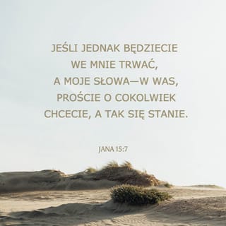 Jana 15:7-10 SNP
