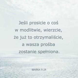 Marka 11:24 SNP
