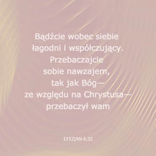 Efezjan 4:31-32 SNP
