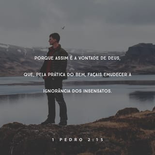 1Pedro 2:15-16 NTLH