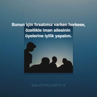 GALATYALILAR 6:10 TCL02