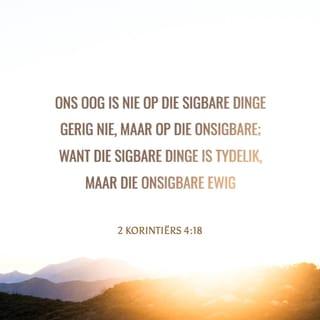 2 KORINTIËRS 4:18 AFR83