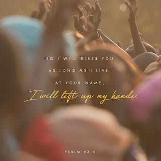 Psalms 63:1-8 - You, God, are my God,
earnestly I seek you;
I thirst for you,
my whole being longs for you,
in a dry and parched land
where there is no water.

I have seen you in the sanctuary
and beheld your power and your glory.
Because your love is better than life,
my lips will glorify you.
I will praise you as long as I live,
and in your name I will lift up my hands.
I will be fully satisfied as with the richest of foods;
with singing lips my mouth will praise you.

On my bed I remember you;
I think of you through the watches of the night.
Because you are my help,
I sing in the shadow of your wings.
I cling to you;
your right hand upholds me.